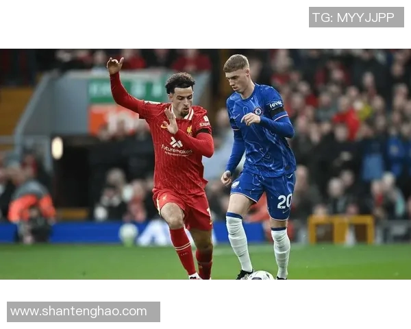 利物浦再现逆袭，击败切尔西实现三连胜